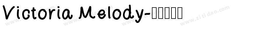 Victoria Melody字体转换